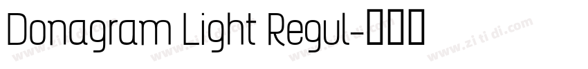 Donagram Light Regul字体转换